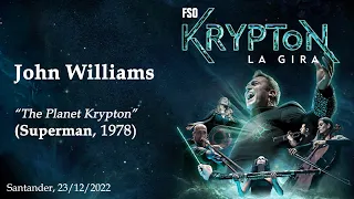 Film Symphony Orchestra (FSO) | JOHN WILLIAMS - Superman | "The Planet Krypton"