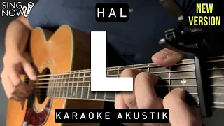 L - Hal (Karaoke Akustik)