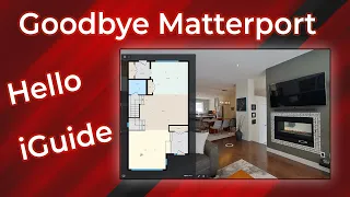 How I Switched From Matterport to iGuide Virtual Tours