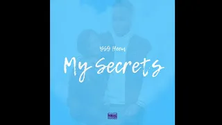 YSG Heem - My Secrets (Official Audio)