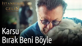 İstanbullu Gelin | Karsu - Bırak Beni Böyle