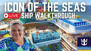 ICON OF THE SEAS! Ship Walkthrough (LIVE)| BOARDING DAY!