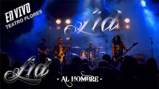 LID - Al hombre - VIVO desde el Teatro Flores - 03-05-24 - Fecha Junto a #accept