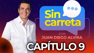 Capítulo 9 | Juan Diego Alvira SIN CARRETA