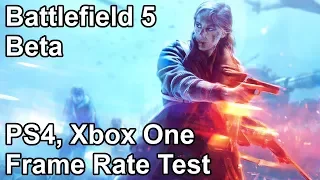 Battlefield 5 PS4 and Xbox One Frame Rate Test (Beta)