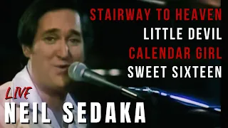 Neil Sedaka - Stairway to Heaven / Little Devil / Sweet Sixteen / Calendar Girl