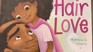 Read aloud kids book Hair Love written by Matthew A Cherry and illustrated by Vashti Harrison