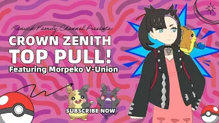 Crown Zenith top pull!!!! Morpeko V-Union Premium Treasures Collection