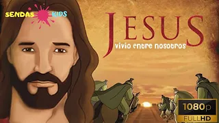 JESUS: Vivió entre nosotros | Película Cristiana Para Niños | La vida de Jesús | FULL HD 1080p