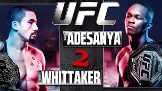 Adesanya Vs Whittaker 2 Fight Trailer