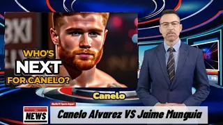 Canelo Alvarez vs. Jaime Munguia: Who's Next for Canelo? #CaneloAlvarez #JaimeMunguia #Boxing