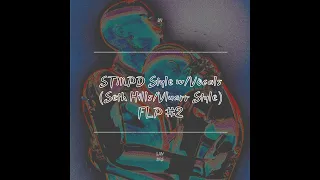 STMPD Style w/Vocals (Seth Hills/Vluarr Style) FLP #2