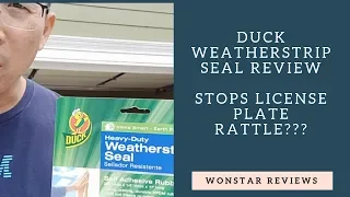 Duck Weatherstrip Seal - Stop license plate BASS rattle!! - Wonstar Reviews