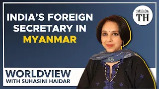 Worldview with Suhasini Haidar | Is India striking out on its own with regard to Myanmar?