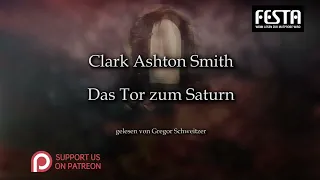 Clark Ashton Smith: Das Tor zum Saturn [Hörbuch, deutsch]