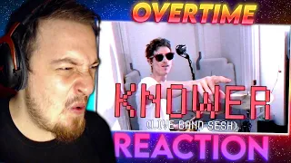 stankface REACTS to KNOWER | Overtime (REACTION)