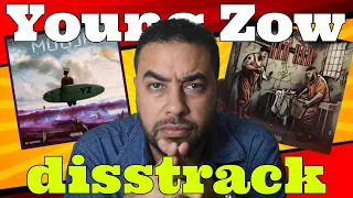 Young Zow ham ham mouja disstrack reaction