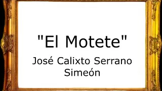 El Motete - José Calixto Serrano Simeón [Pasacalle]