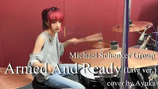 Armed And Ready(Live ver.) - Michael Schenker Group【Drum cover】