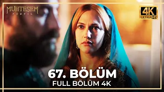 Muhteşem Yüzyıl 67. Bölüm (4K)