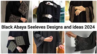 Latest New Black Abaya Seeleves Designs and ideas 2024 | BLACK Abaya Collections and Patterns