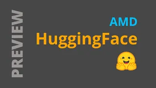 AMD on HuggingFace ROCm 5.0 -  MI300X - Software AI