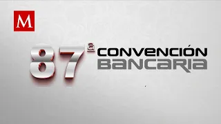AMLO preside la Clausura de la 87 Convención Bancaria en Acapulco