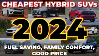 TOP 16 CHEAPEST HYBRID SUVs of 2024 | WATCH BEFORE YOU BUY!