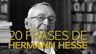 20 Frases de Hermann Hesse | El escritor pacífico y místico