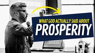 What God Actually Said About Prosperity | Prosperity Gospel | Is Prosperity Bad?