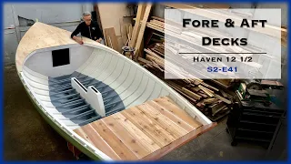 Boat Building, Installing the Fore & Aft Decks, S2-E41