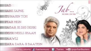 Javed Akhtar & Alka Yagnik - Jab Album Full Songs (Jukebox)