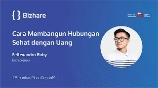 Webinar #AmankanMasaDepanMu Membangun Hubungan Sehat dengan Uang