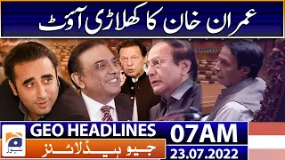 Geo News Headlines Today 07 AM | Hamza Shahbaz | Pervaiz Elahi | SC | Asif Zardari | 23 July 2022