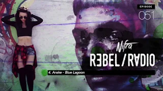 Nifra   Rebel Radio 051