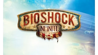 Прохождение BioShock Infinite часть #1 (полная русская локализация)