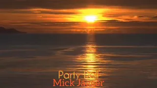 Party Doll ~ Mick Jagger