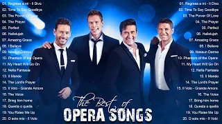 The Best Of Opera Songs - Andrea Bocelli, IL Divo, Céline Dion, Sarah Brightman,Luciano Pavarotti