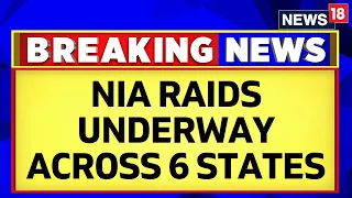 NIA Raids Today | Massive NIA Raids Underway Across 6 States In Khalistan-Gangster Nexus | News18