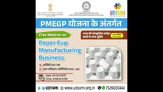 Free Webinar on Paper Cup Manufacturing Business