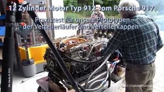 Porsche 917 12 Zylinder Saugmotor Testlauf mit Prototypen der Verteilerkappen und Läufer