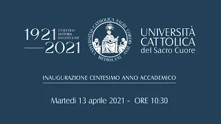 Università Cattolica, inaugurazione dell’anno accademico del Centenario.