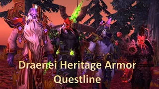 Draenei Heritage Armor Questline - World of Warcraft Dragonflight