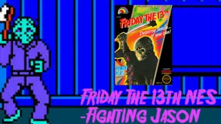 Friday The 13th (NES) 1989 - Fighting Jason Soundtrack