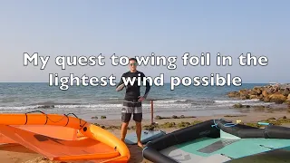 My quest for wing foiling in the lightest wind possible.