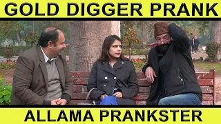 Gold Digger Prank  | Allama Prankstar | Gamu Thatha | Lahore tv