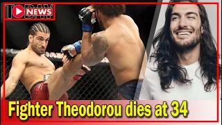 Elias Theodorou an UFC Veteran and Medical Cannabis Advocate dies at 34 from Cancer | TodayNews