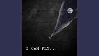 I Can Fly