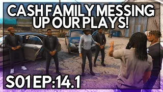 Episode 14.1: Cash Family Messing Up Our Plays! | GTA RP | GrizzleyWorld WHITELIST