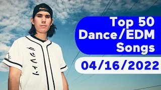 🇺🇸 Top 50 Dance/Electronic/EDM Songs (April 16, 2022) | Billboard